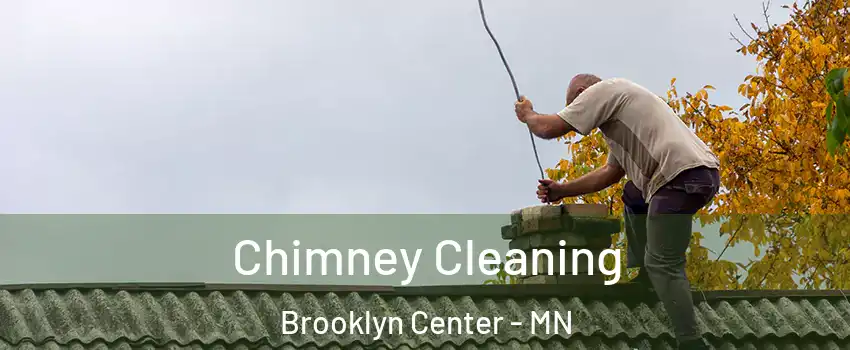  Chimney Cleaning Brooklyn Center - MN