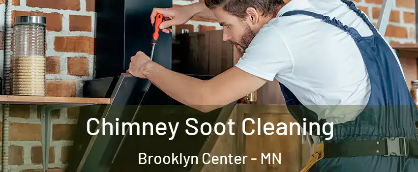  Chimney Soot Cleaning Brooklyn Center - MN