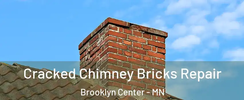  Cracked Chimney Bricks Repair Brooklyn Center - MN