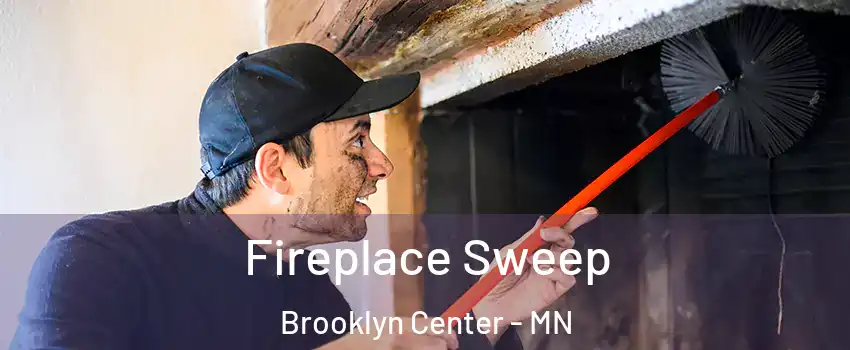  Fireplace Sweep Brooklyn Center - MN