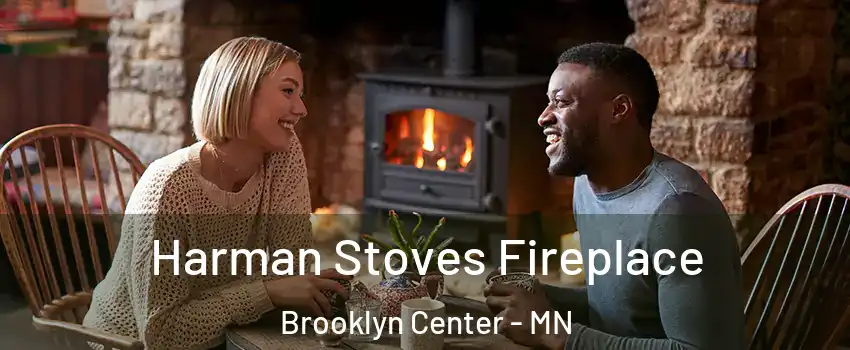  Harman Stoves Fireplace Brooklyn Center - MN