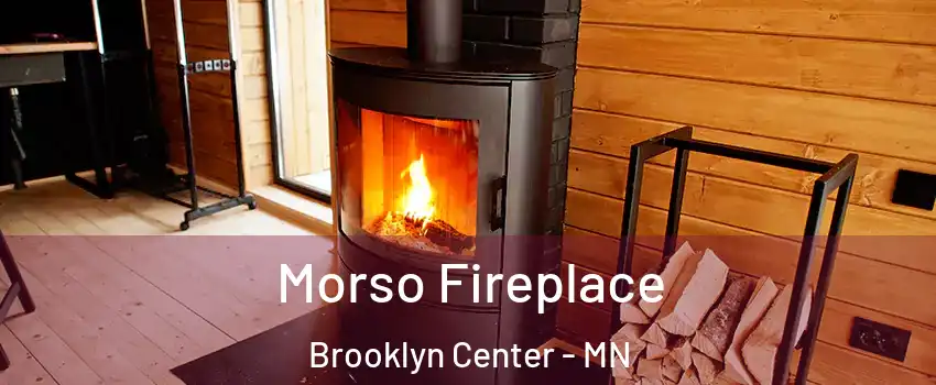  Morso Fireplace Brooklyn Center - MN