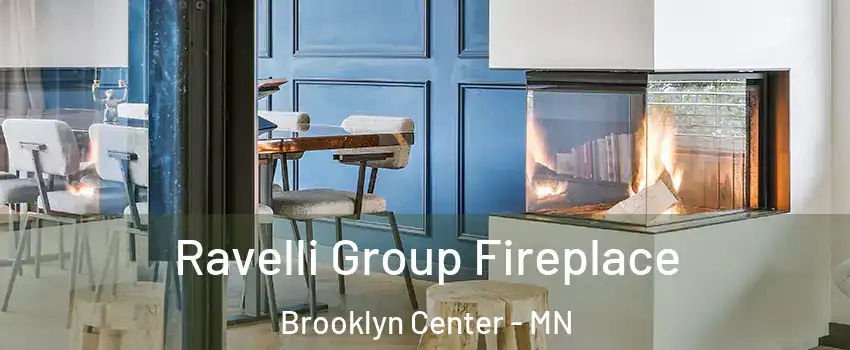  Ravelli Group Fireplace Brooklyn Center - MN